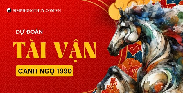 Xem Bói Tài Vận Tuổi Canh Ngọ 1990 Năm 2025: Nam Mạng Nắm Bắt Cơ Hội